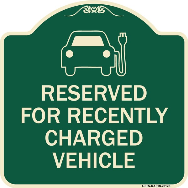 Reserved for Recently Charged Vehicle W/ Graphic Heavy-Gauge Aluminum Sign, 18" x 18", G-1818-23178